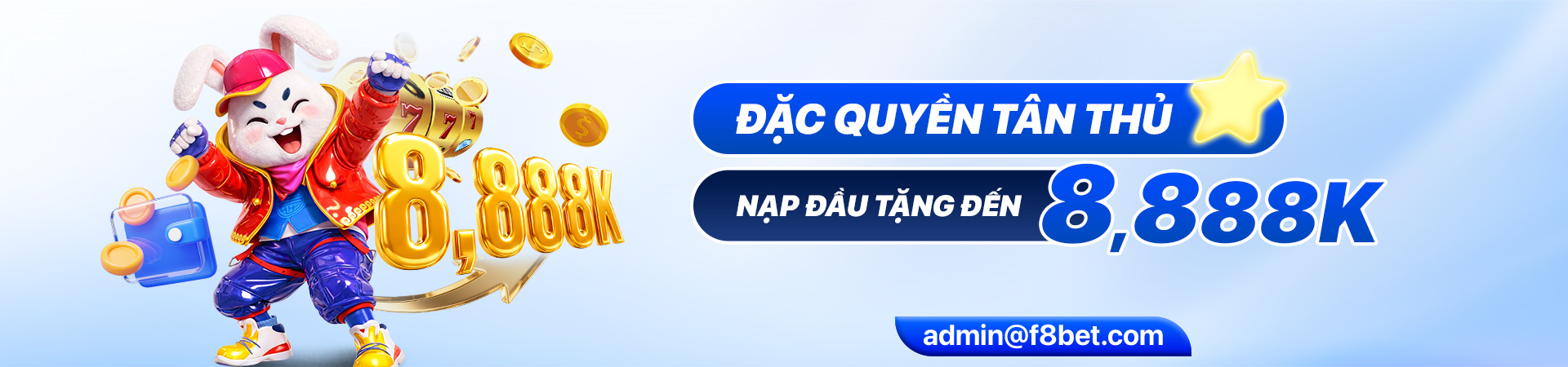 ưu đãi tân thủ tháng 8 tại f8bet